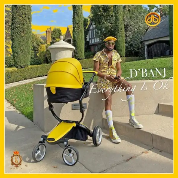 D’Banj - Everything Is Ok